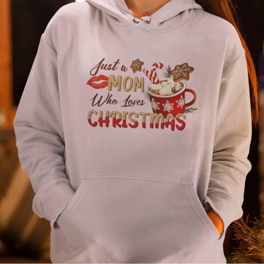 MOM who loves CHRISTMAS Hoodie