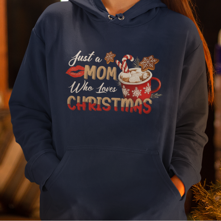 MOM who loves CHRISTMAS Hoodie