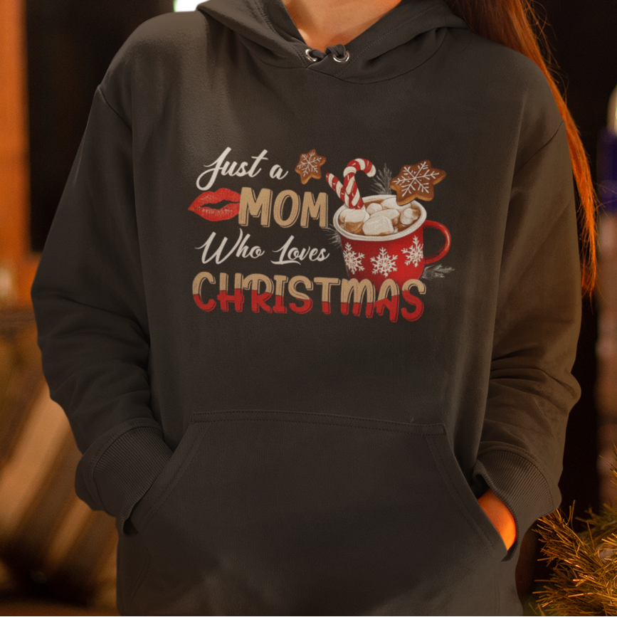MOM who loves CHRISTMAS Hoodie