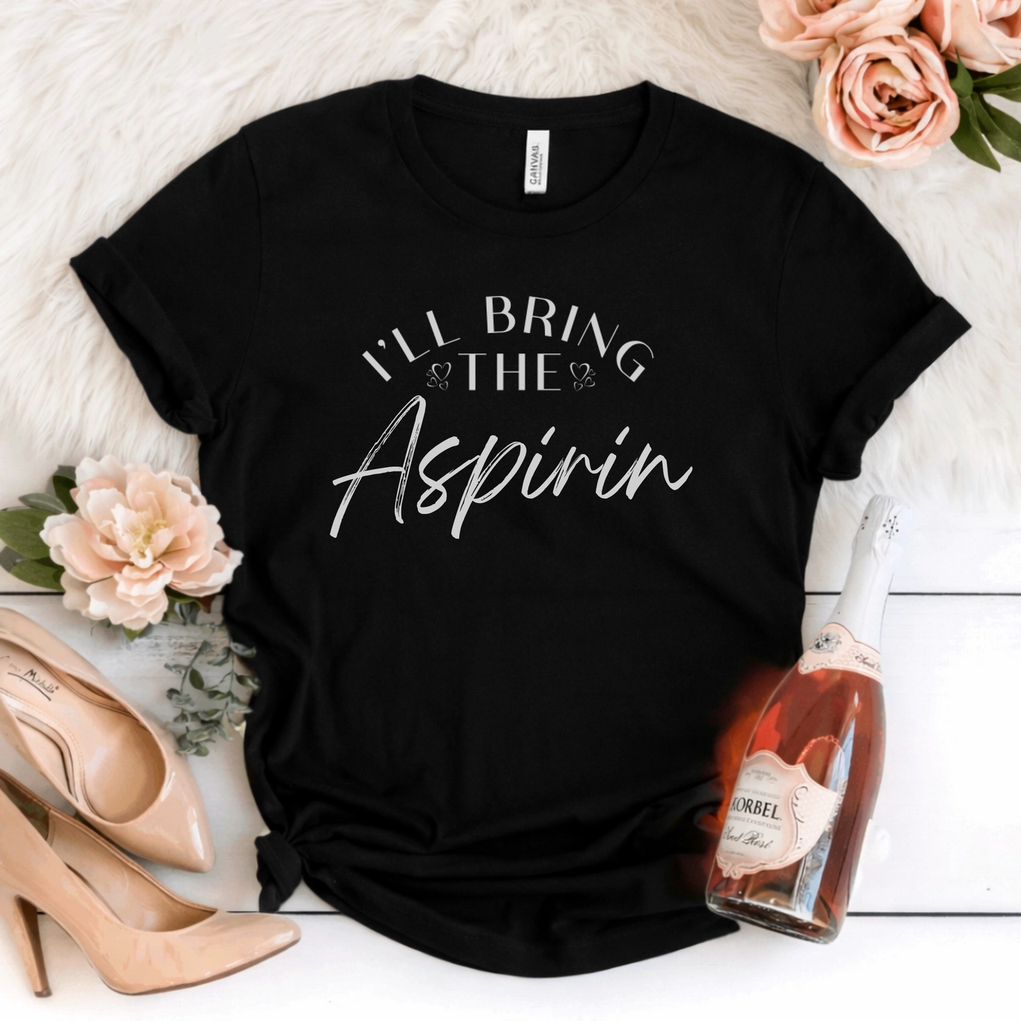 BRIDE T-Shirt I'LL BRING THE...