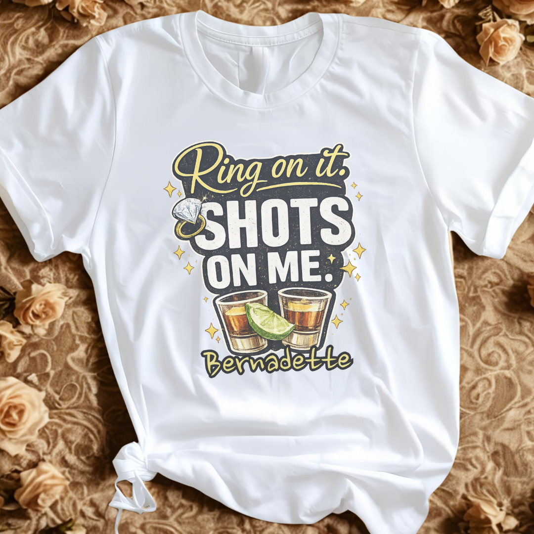 BRIDE T-Shirt SHOTS ON ME