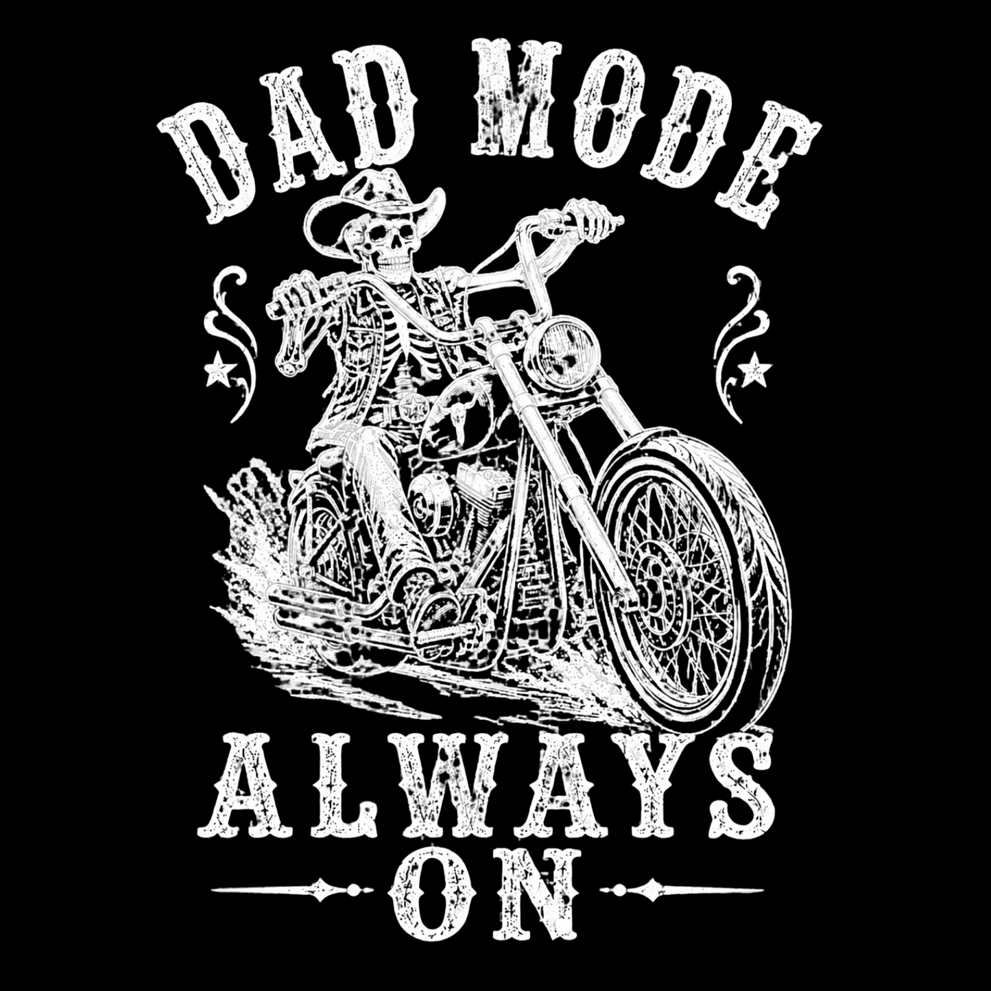 DAD T-Shirt DAD MODE ALWAYS ON
