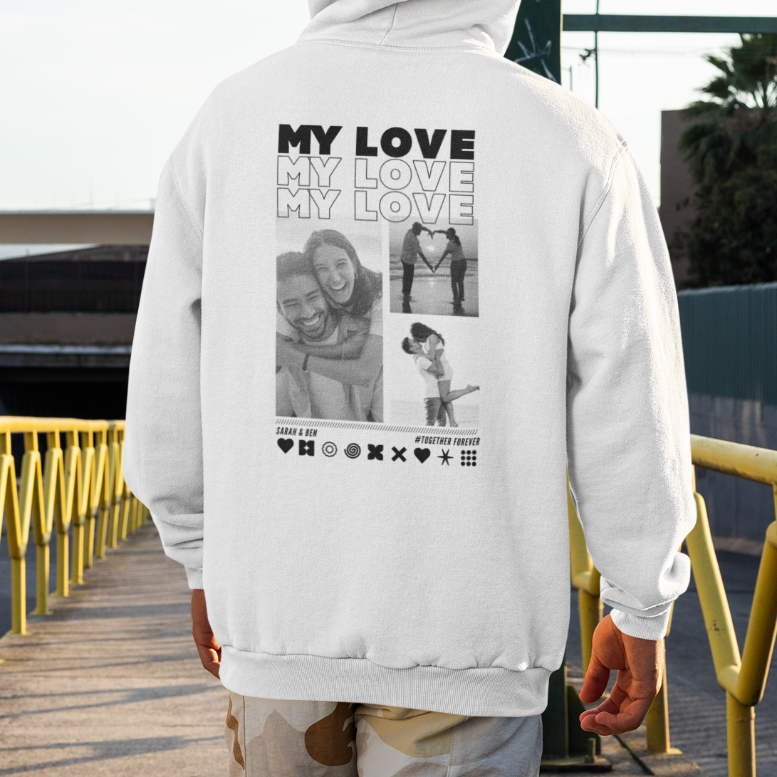 MY LOVE Hoodie mit Euren Fotos personalisiert