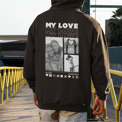 MY LOVE Hoodie mit Euren Fotos personalisiert