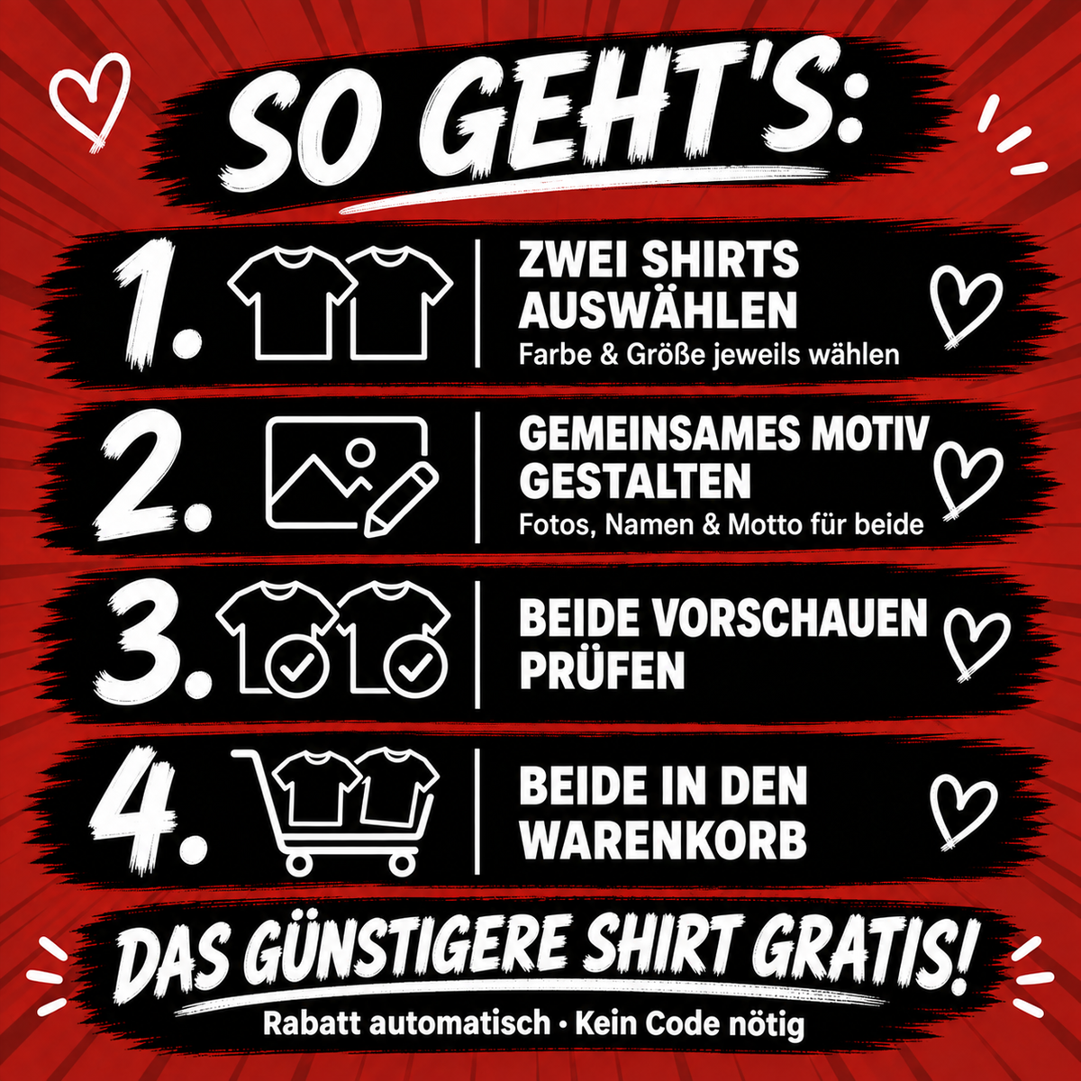BESTIES in vier Schritten: zwei Shirts auswählen, gemeinsames Motiv gestalten, beide Vorschauen prüfen und zusammen in den Warenkorb legen. Das günstigere Shirt ist automatisch gratis.