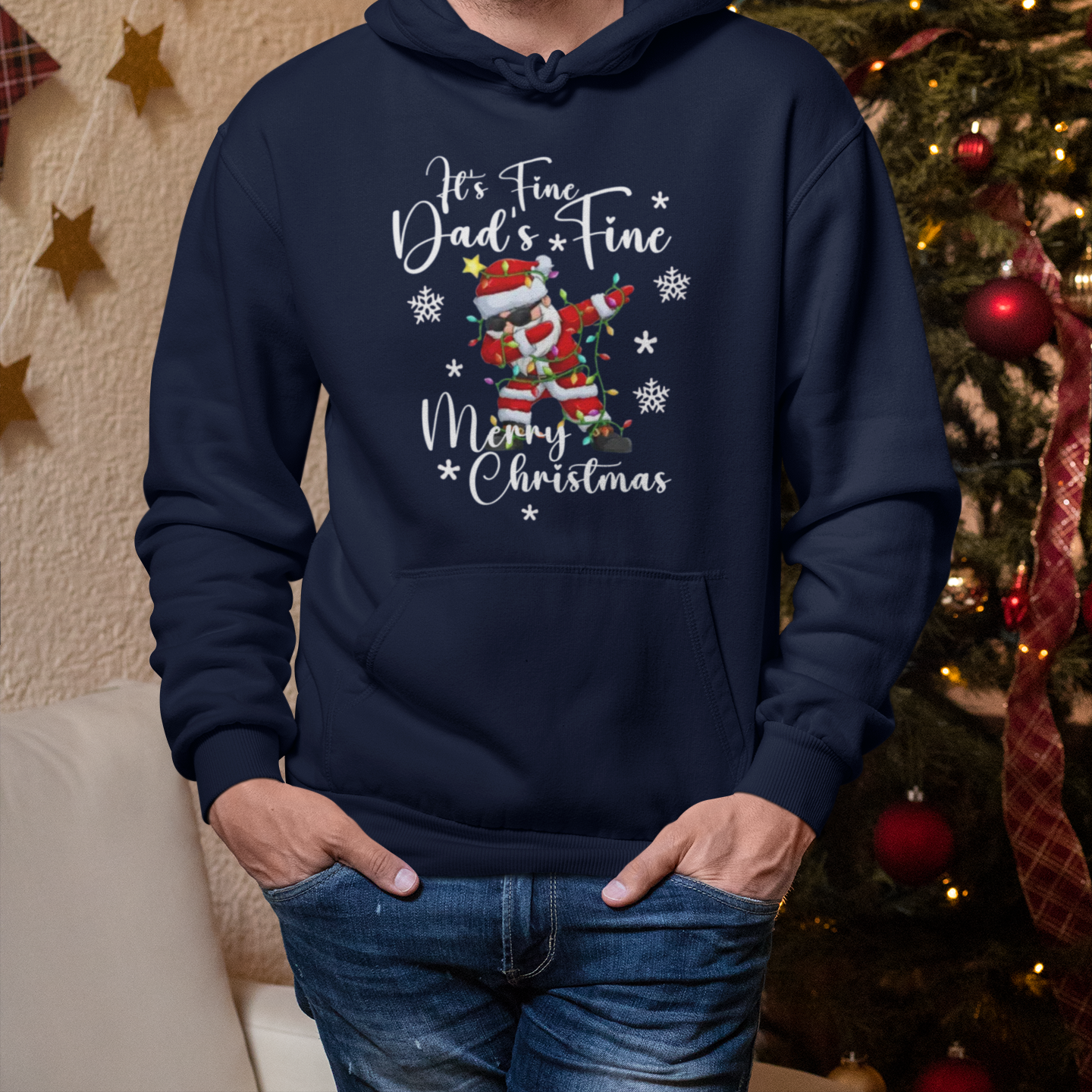 PAPA Hoodie Christmas DAD'S FINE