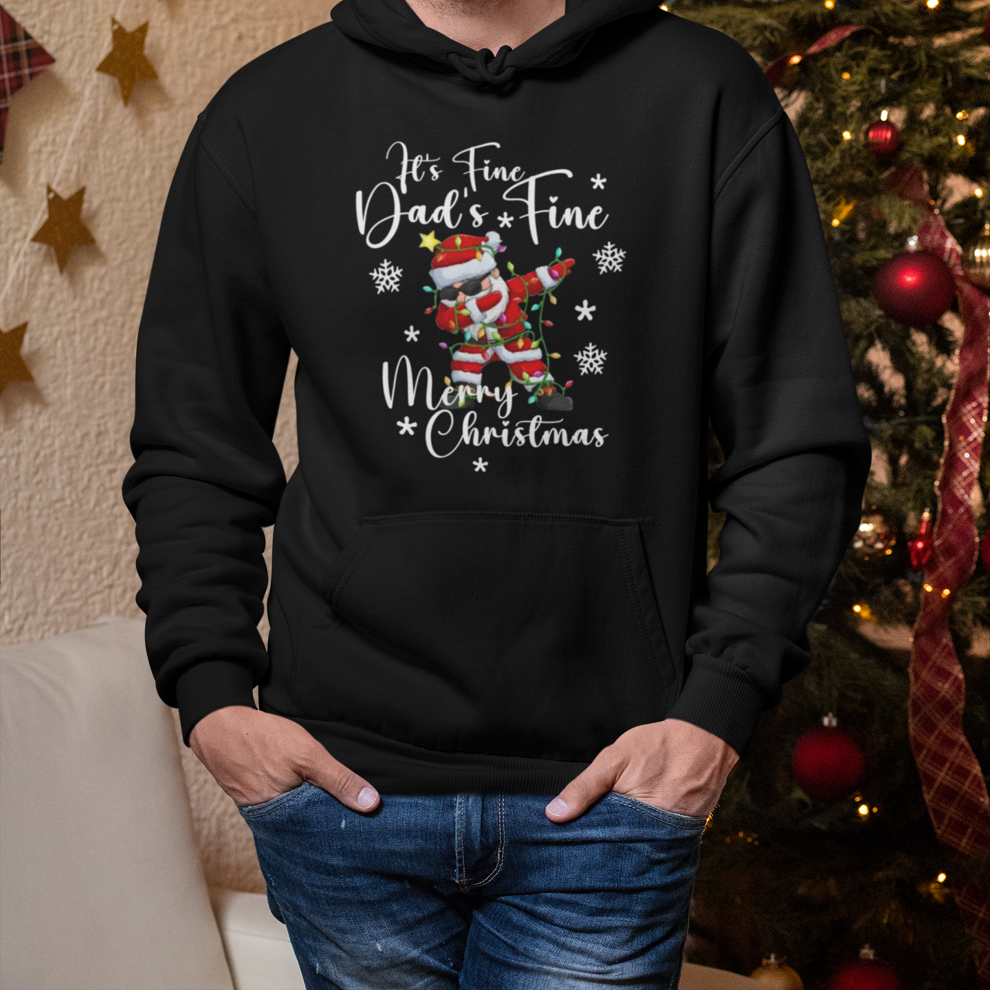 PAPA Hoodie Christmas DAD'S FINE