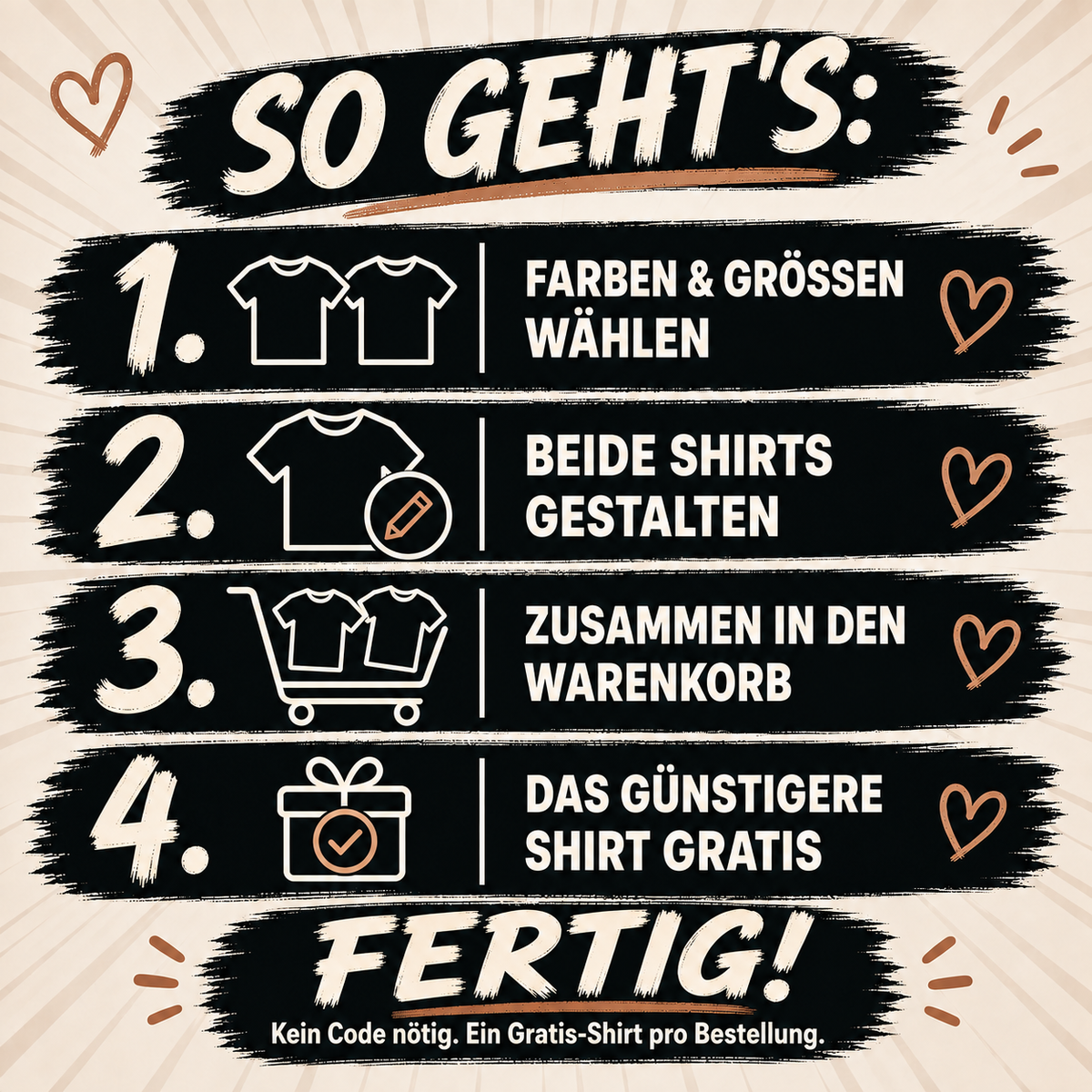 MY LOVE – Zwei Shirts individuell gestalten, das günstigere automatisch gratis. Kein Code nötig.
