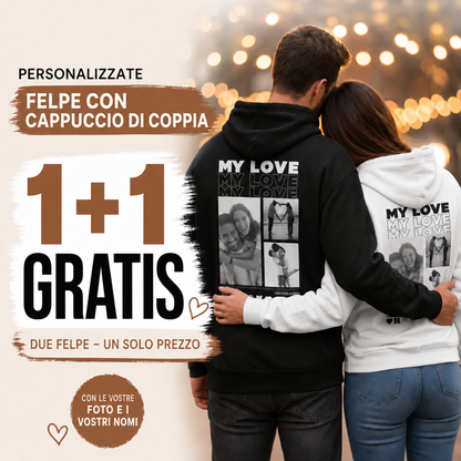 Felpe con cappuccio MY LOVE: grafica dell’offerta 1+1 gratis.