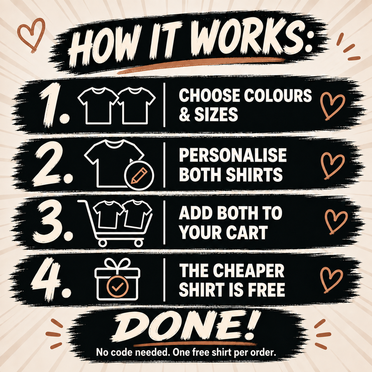 MY LOVE instructions: personalise two shirts and add both to the cart; automatic discount, no code needed.