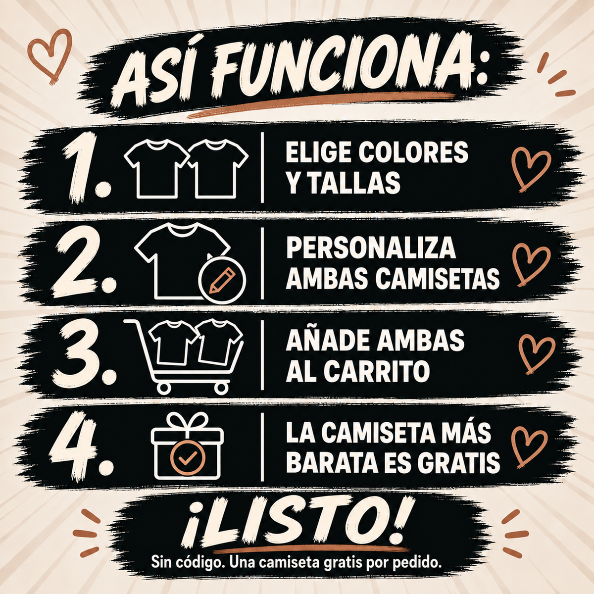 Instrucciones MY LOVE: personalizar dos camisetas y añadir ambas al carrito; descuento automático, sin código.