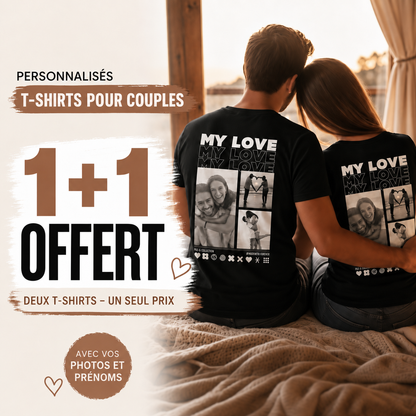 T-shirts MY LOVE : visuel de l’offre un acheté, un offert.